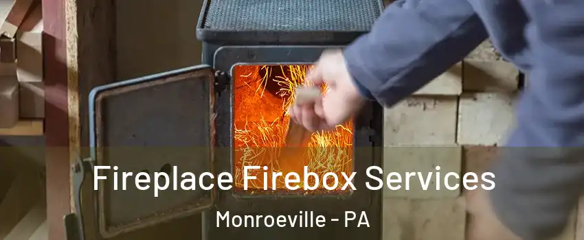 Fireplace Firebox Services Monroeville - PA