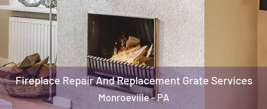  Fireplace Repair And Replacement Grate Services Monroeville - PA