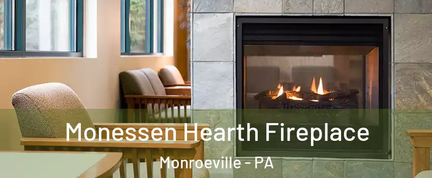  Monessen Hearth Fireplace Monroeville - PA
