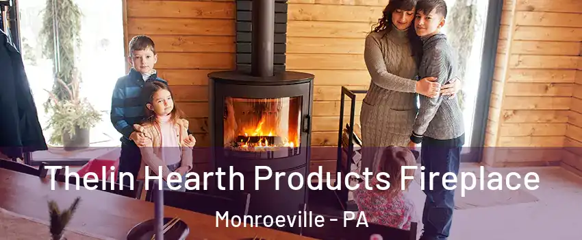  Thelin Hearth Products Fireplace Monroeville - PA